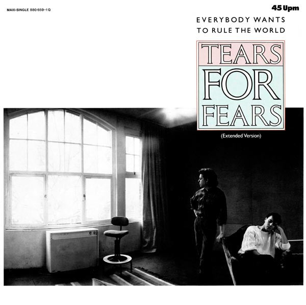Tears For Fears : Everybody Wants To Rule The World (Extended Version) (12", Maxi)