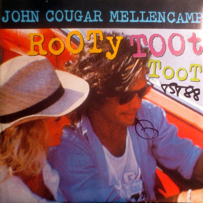 John Cougar Mellencamp : Rooty Toot Toot (7", Single)
