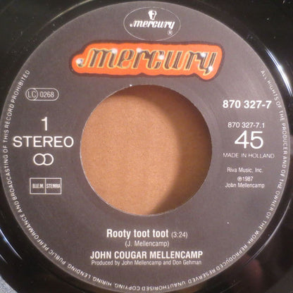 John Cougar Mellencamp : Rooty Toot Toot (7", Single)
