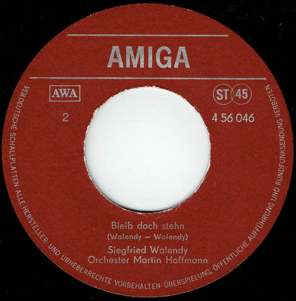 Siegfried Walendy : Du Hast Dein Herz Im Tresor / Bleib Doch Stehn (7", Single)