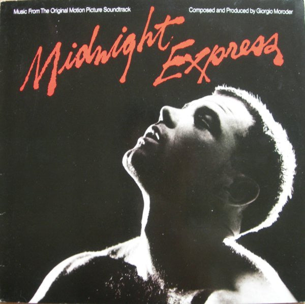 Giorgio Moroder : Midnight Express (Music From The Original Motion Picture Soundtrack) (LP, Album)