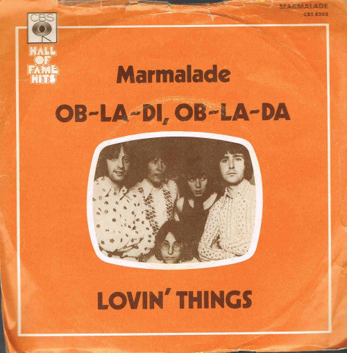 The Marmalade : Ob-La-Di - Ob-La-Da  /  Lovin' Things (7", RE)