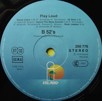 The B-52's : Play Loud (LP, Album, RP)
