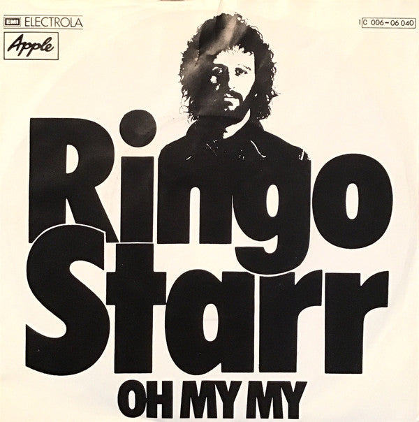 Ringo Starr : Oh My My (7", Single)