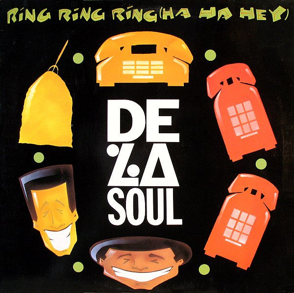 De La Soul : Ring Ring Ring (Ha Ha Hey) (12", Single)