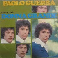 Paolo Guerra : Donna Grande (7")