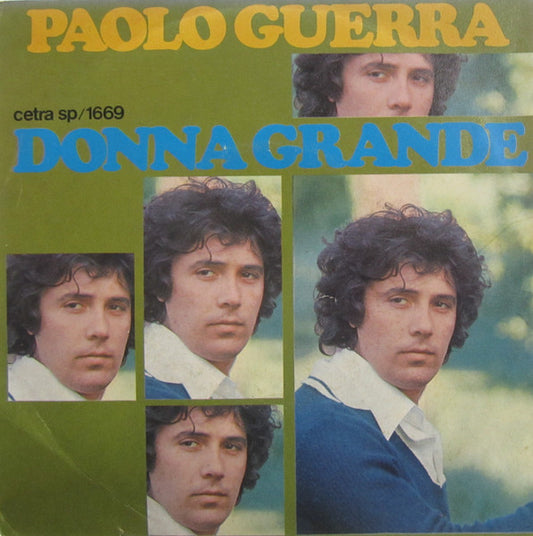 Paolo Guerra : Donna Grande (7")