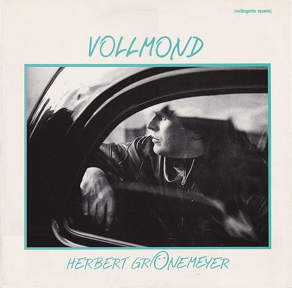 Herbert Grönemeyer : Vollmond (Verlängerter Neumix) (12", Maxi)