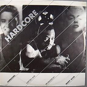 Micky Slick : Hardcore (12")
