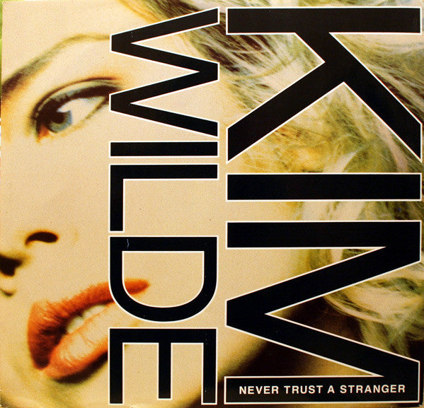 Kim Wilde : Never Trust A Stranger (12", Single)