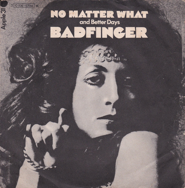 Badfinger : No Matter What (7", Single)