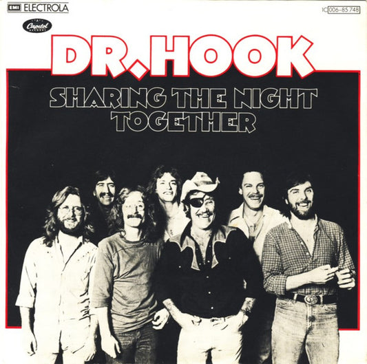 Dr. Hook : Sharing The Night Together (7", Single)