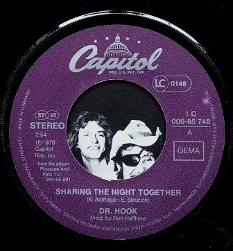 Dr. Hook : Sharing The Night Together (7", Single)
