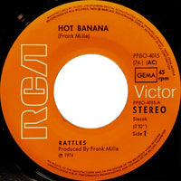 Rattles* : Hot Banana / Countryman's Blues (7", Single)