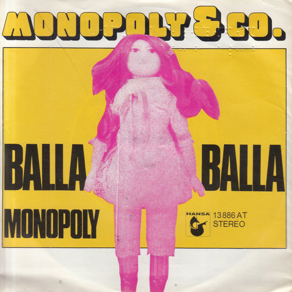 Monopoly & Co. : Balla Balla  (7", Single)