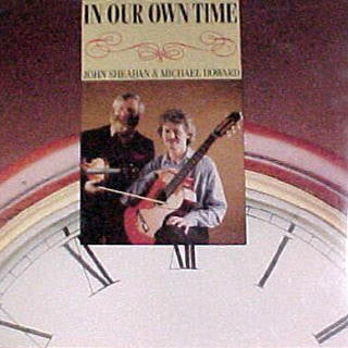 John Sheahan & Michael Howard : In Our Own Time (LP, Album)
