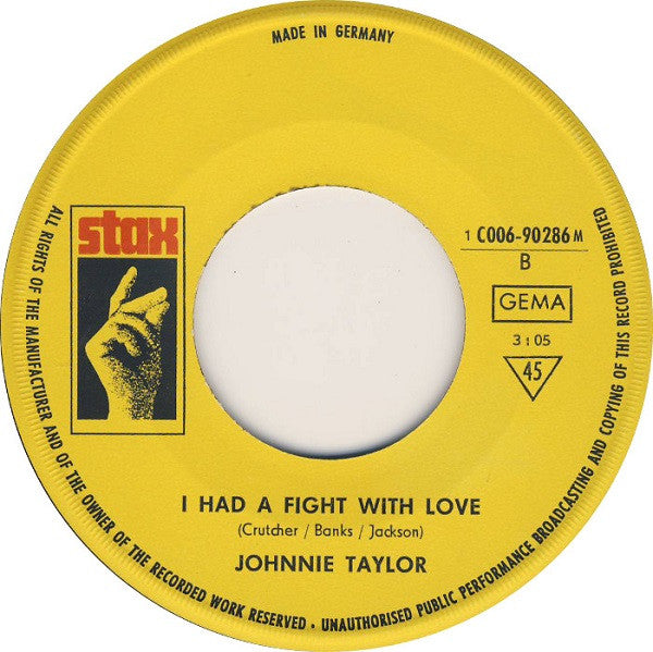 Johnnie Taylor : Testify (I Wonna) / I Had A Fight With Love (7", Single)