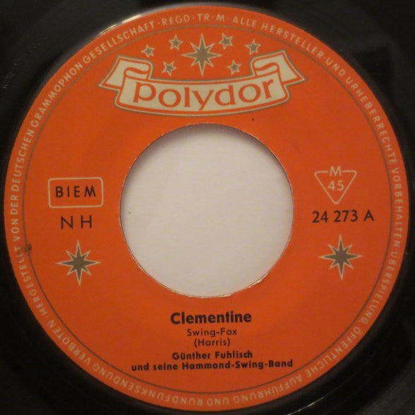 Günther Fuhlisch Und Seine Hammond-Swing-Band : Clementine / Christopher Columbus (7", Single)