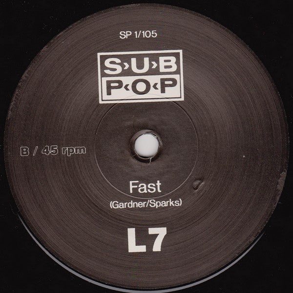 L7 : Shove b/w Fast (7")