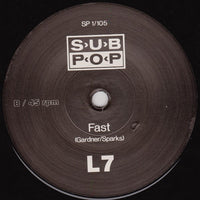 L7 : Shove b/w Fast (7")