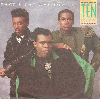 Ten City : That's The Way Love Is (7", Single)