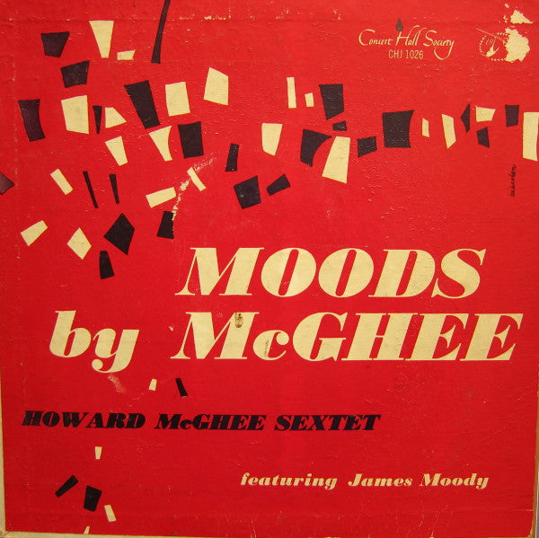 Howard McGhee Sextet Featuring James Moody : Moods By McGhee (10")