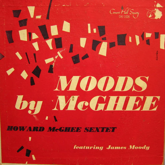 Howard McGhee Sextet Featuring James Moody : Moods By McGhee (10")