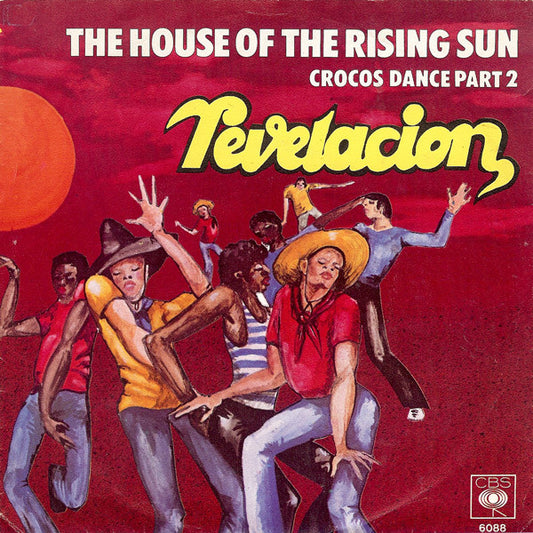 Revelacion : The House Of The Rising Sun (7", Single)