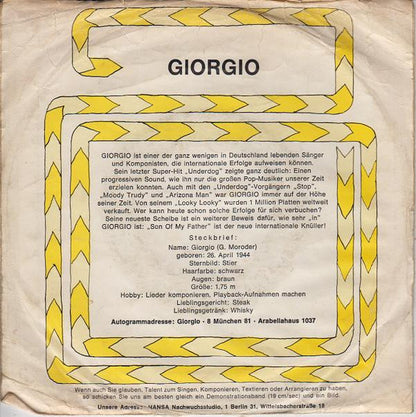 Giorgio* : I'm Free Now / Son Of My Father (7", Single)