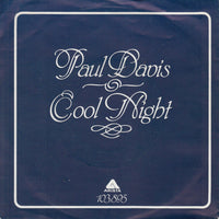 Paul Davis (3) : Cool Night (7", Single)