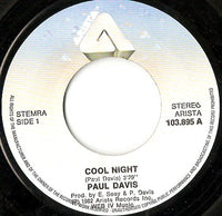 Paul Davis (3) : Cool Night (7", Single)