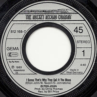 Elton John : I Guess That's Why They Call It The Blues (7", Single)