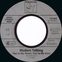 Modern Talking : You're My Heart, You're My Soul (7", Single)
