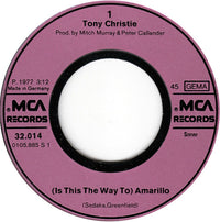 Tony Christie : (Is This The Way To) Amarillo (7", Single)