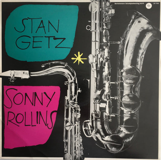 Stan Getz / Sonny Rollins : Stan Getz - Sonny Rollins (LP, Comp, Mono)