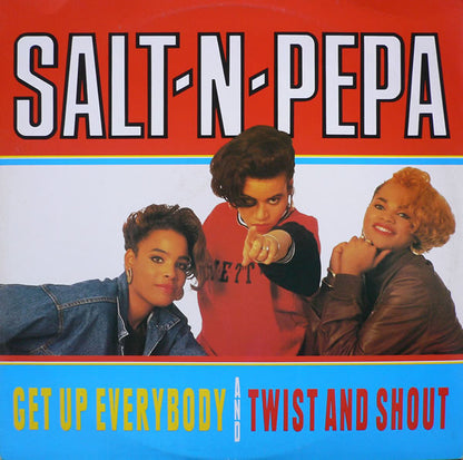 Salt-N-Pepa* : Get Up Everybody / Twist & Shout (12")