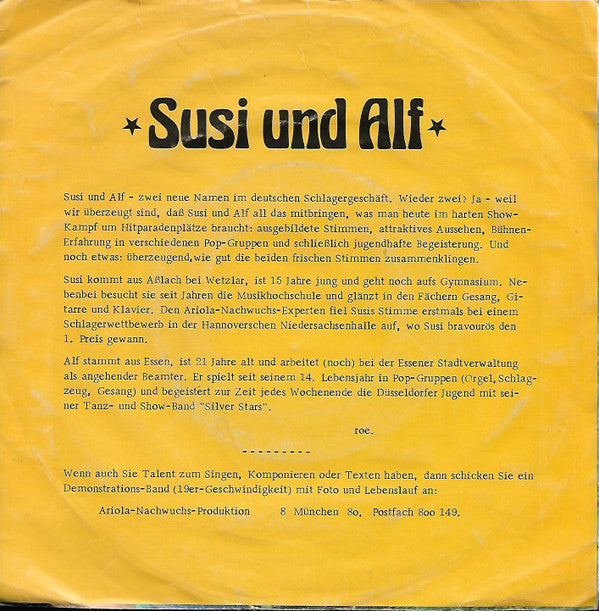 Susi Und Alf* : Ich Lebe Nur Für Dich Allein / Nun Sind Wir Beide Ein Paar (7", Single)