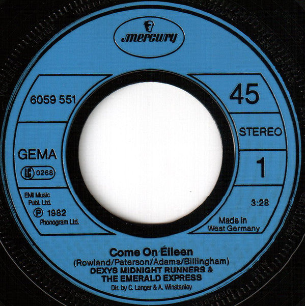 Dexys Midnight Runners & The Emerald Express : Come On Eileen (7", Single, Blu)