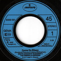 Dexys Midnight Runners & The Emerald Express : Come On Eileen (7", Single, Blu)