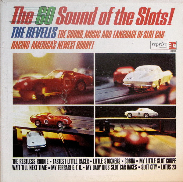 The Revells (2) : The Go Sound Of The Slots! (LP, Album, Mono)