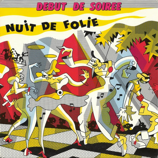 Debut De Soiree* : Nuit De Folie (7", Single)