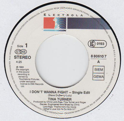 Tina* : I Don't Wanna Fight (7", Single)