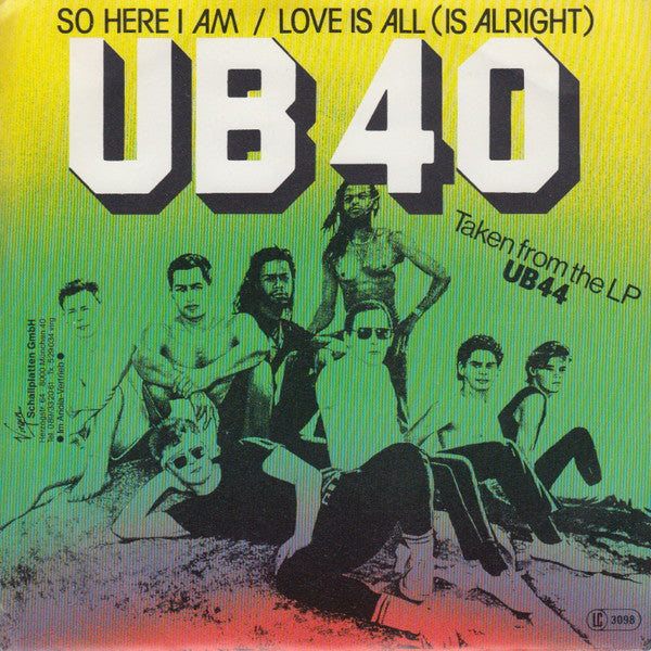 UB40 : So Here I Am / Love Is All (Is Alright) (7", Single)