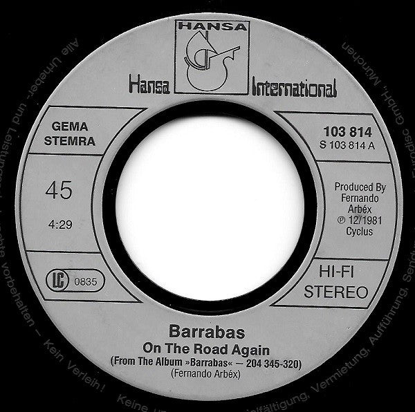 Barrabas : On The Road Again / Hard Line For A Dreamer (7", Single)