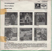 Mama Cass* : It's Getting Better / Who's To Blame (7", Single)