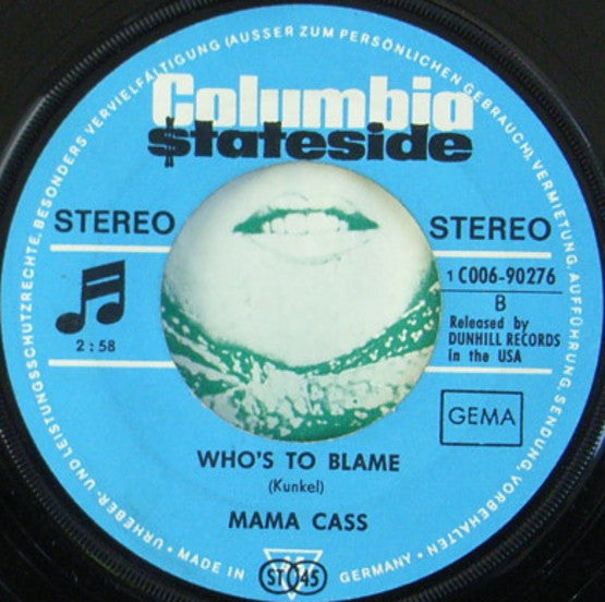 Mama Cass* : It's Getting Better / Who's To Blame (7", Single)