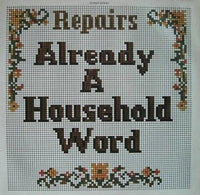 Repairs : Already A Household Word (LP, Album, Gat)