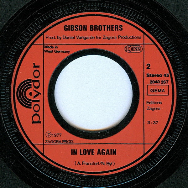 Gibson Brothers : Que Sera Mi Vida (If You Should Go) (7", Single)