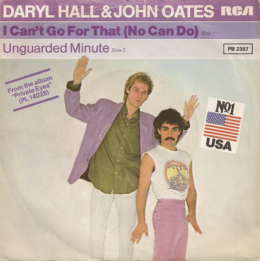 Daryl Hall & John Oates : I Can't Go For That (No Can Do) (7", Single)