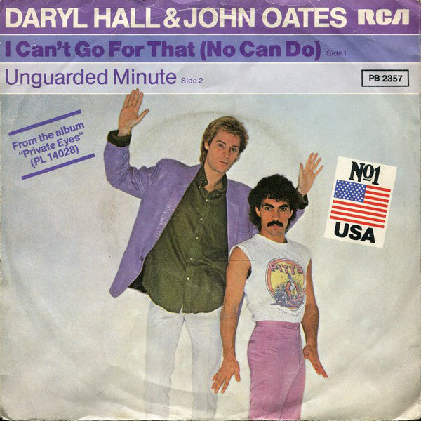 Daryl Hall & John Oates : I Can't Go For That (No Can Do) (7", Single)